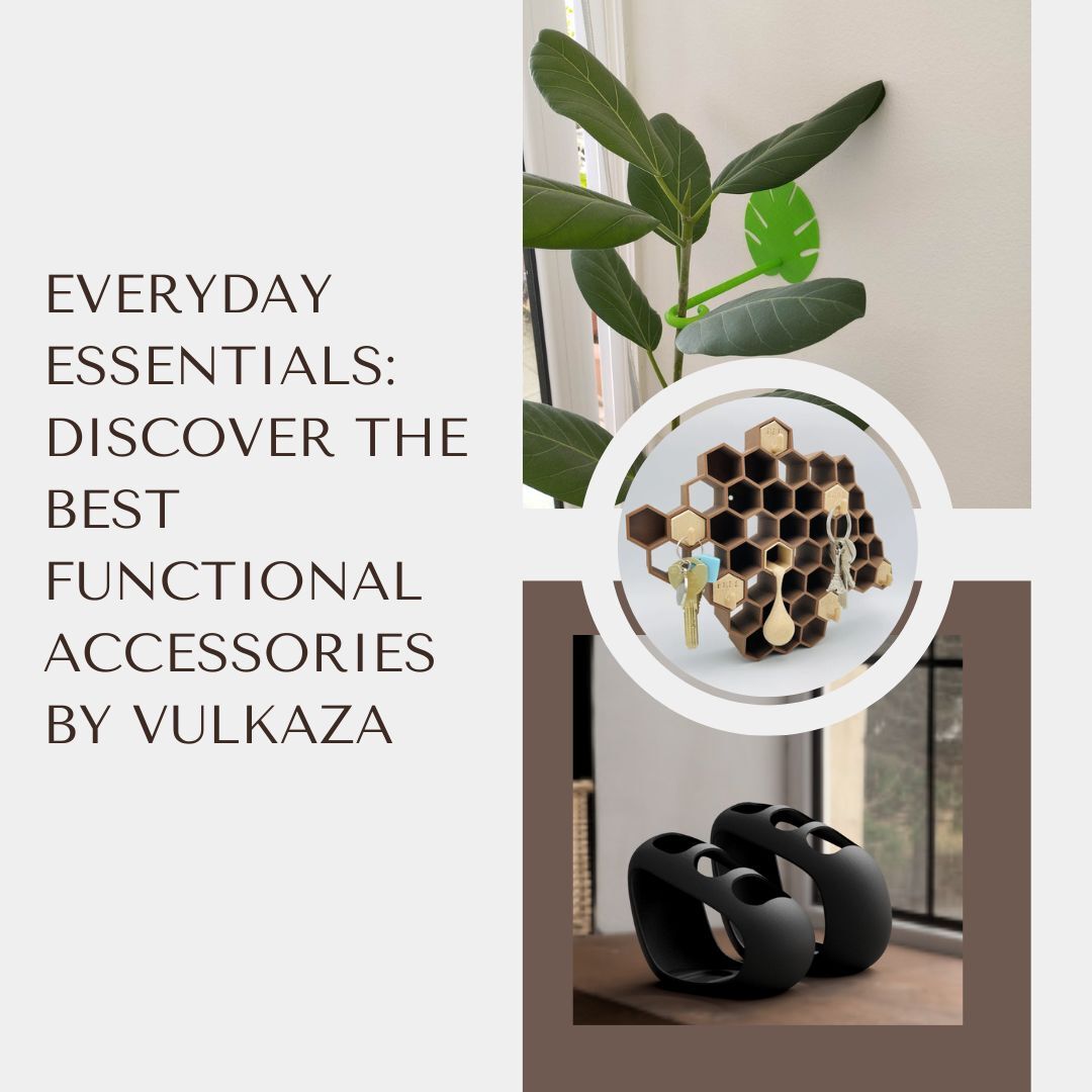 Everyday Essentials: Discover the Best Functional Accessories by Vulkaza